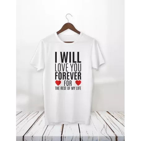 I will love you Forever - Teejii - personnalisation de textiles à Verviers